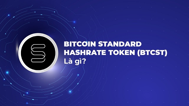 Bitcoin Standard Hashrate Token là một dự án được sàn Binance khởi động nhằm mục đích mở rộng tiềm năng khai thác Bitcoin tại các thị trường mở