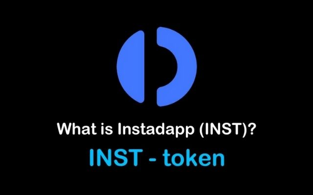 Tìm hiểu Token InstaDapp là gì?