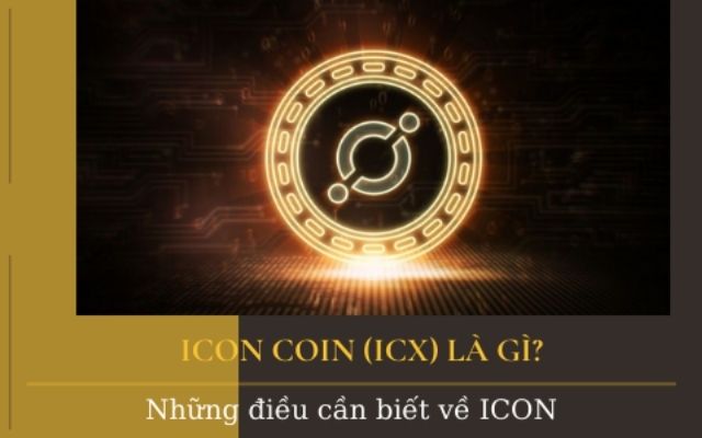 ICON (ICX) là gì và những điều cần biết về ICON