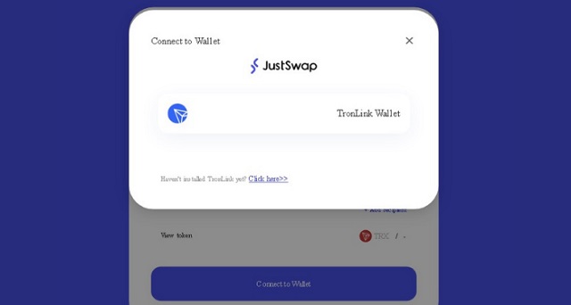 Hướng dẫn kết nối ví TronLink với sàn JustSwap đơn giản