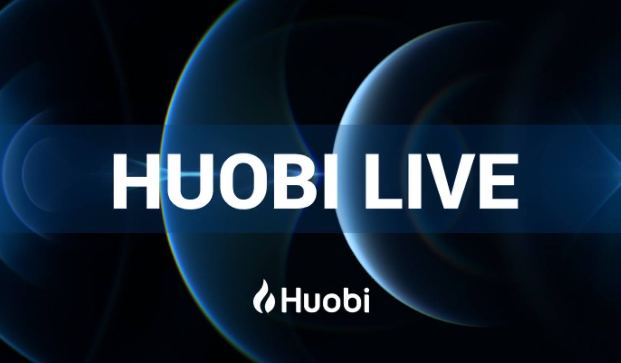 Huobi Global ra mắt nền tảng phát trực tiếp Huobi Live 