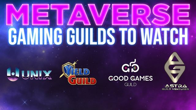 Ảnh 1: Guild Game Metaverse là gì? 